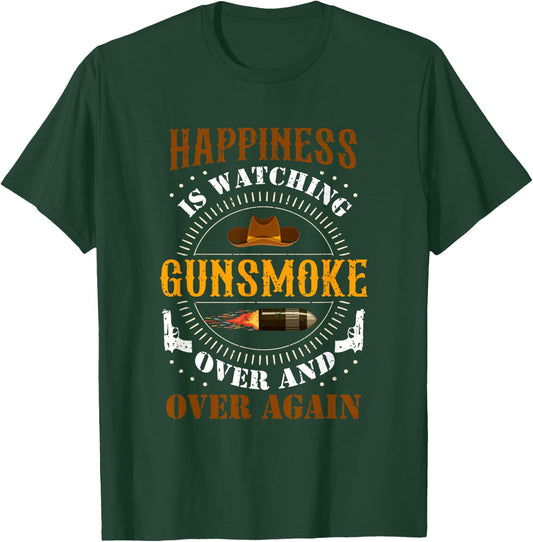 Happiness Is Watching Gun-smoke Over And Over Again Cowboys T-Shirt - T-Shirt | Forest