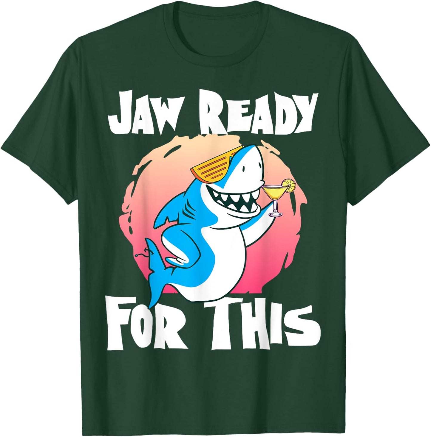 Jaw Ready For This Party Glasses Ocean Cool Shark T-Shirt - T-Shirt | Forest
