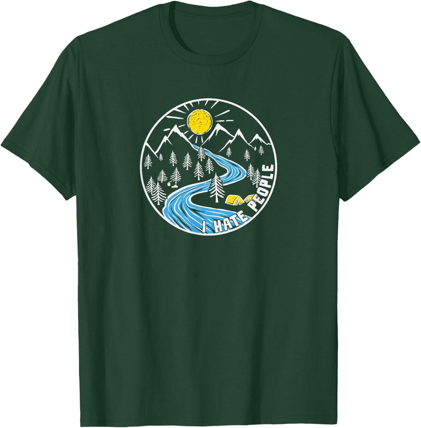 I hate People outdoor vintage camping Nature Lover T-Shirt - T-Shirt | Forest