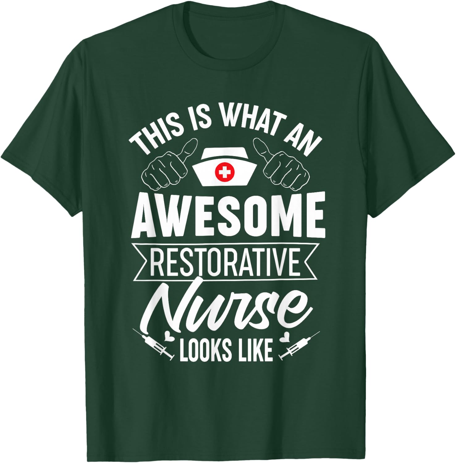 Awesome Restorative Nurse Profession Career T-Shirt - T-Shirt | Forest