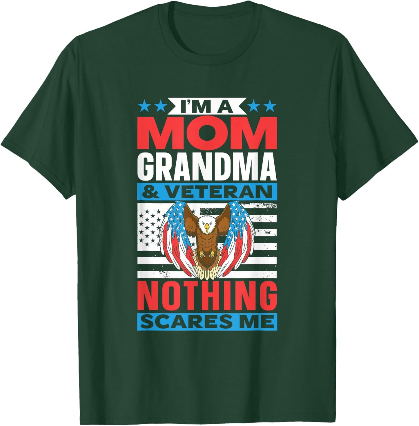 Mother Grandmother Veteran Nichts macht Mir Angst Veteran T-Shirt - T-Shirt | Forest