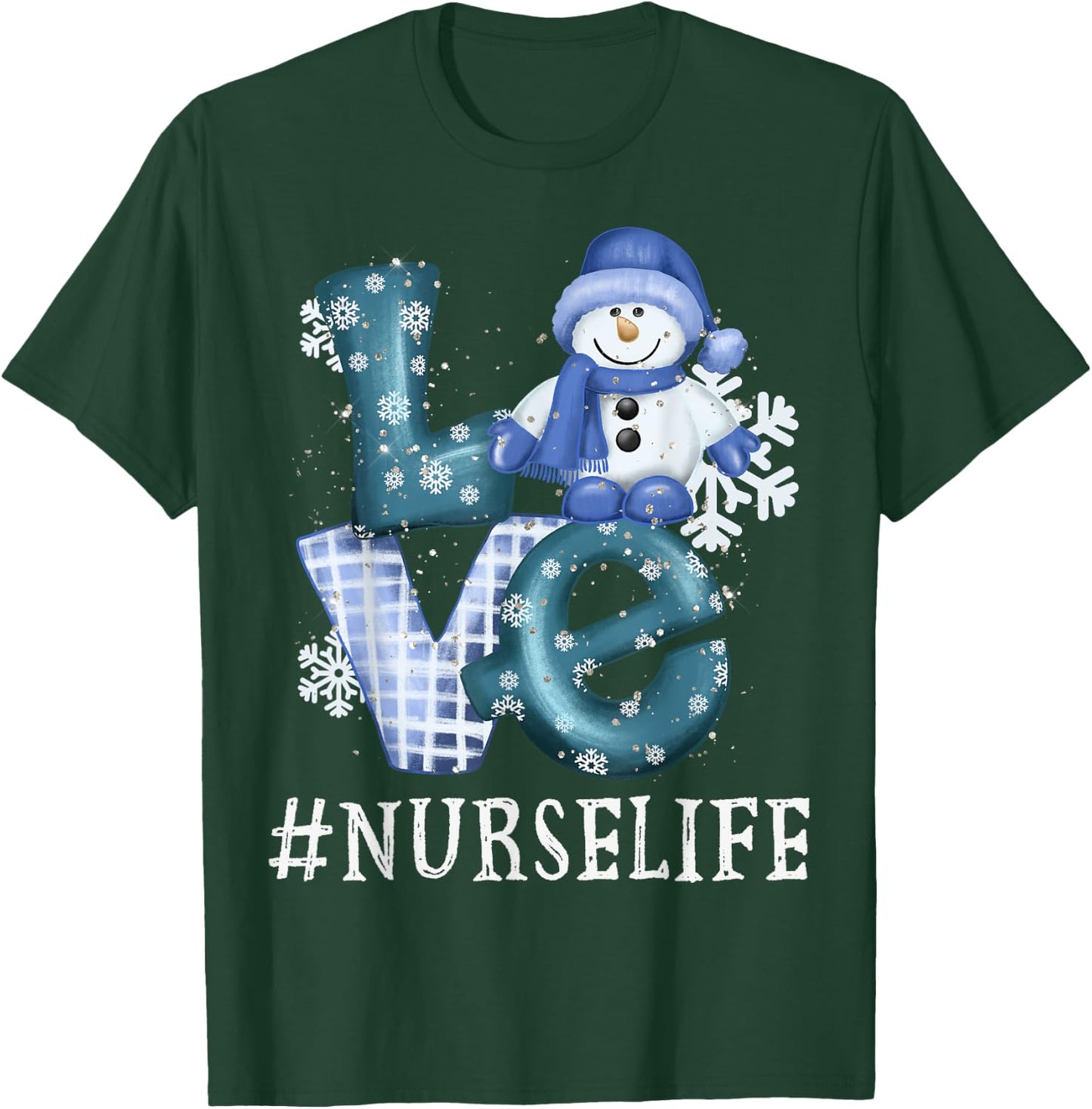 Nurse Love Snowman Xmas Funny Women Winter Season Christmas T-Shirt - T-Shirt | Forest