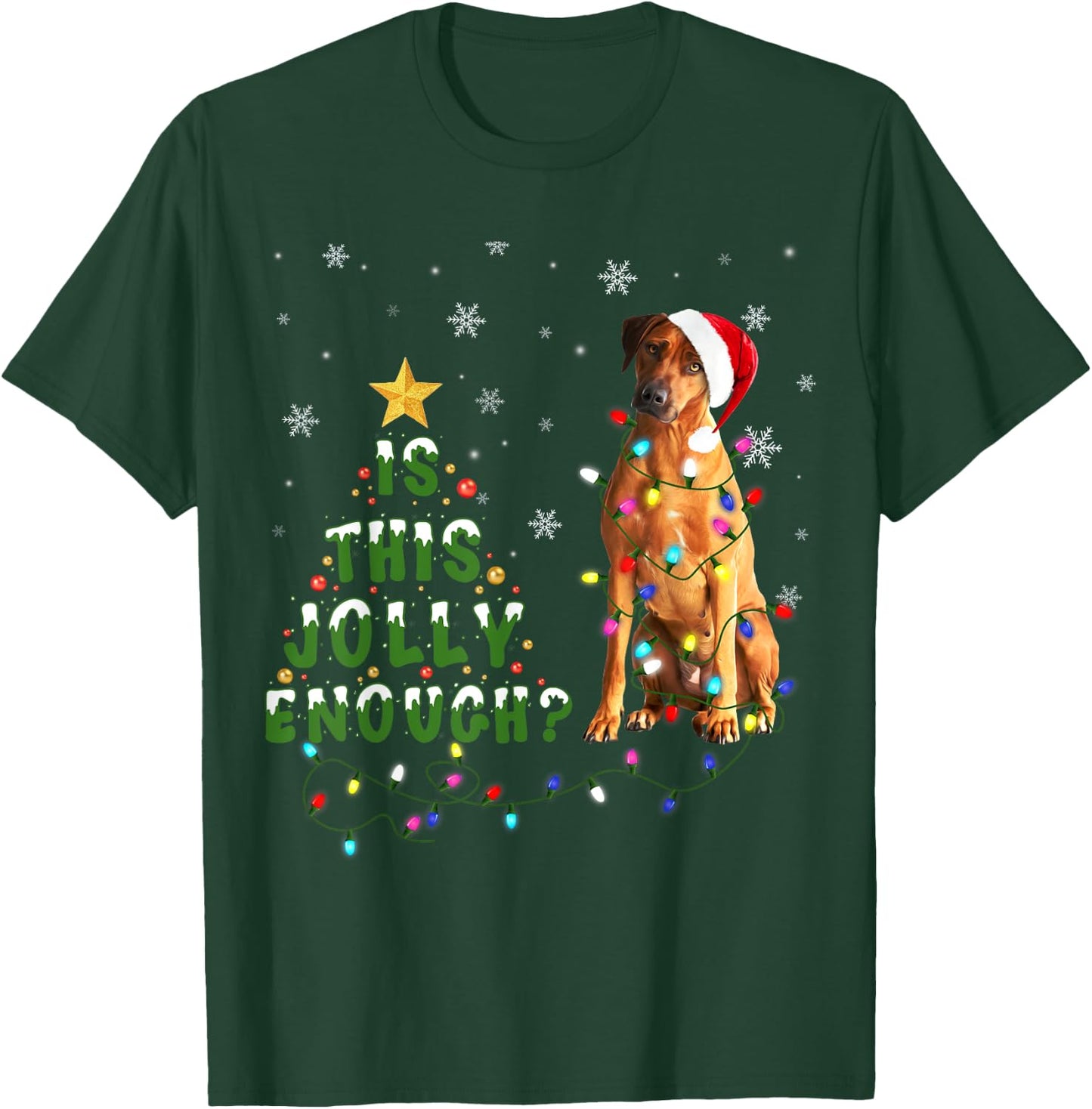 Is This Jolly Enough Rhodesian Ridgeback Dog Light Christmas Men Women Kids T-Shirt - T-Shirt | Forest
