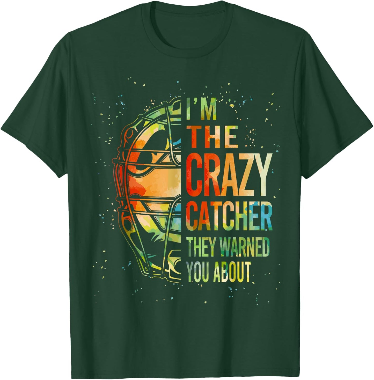 Cute Softball-Shirt I'm Crazy Catcher Funny Teen Girl Women T-Shirt - T-Shirt | Forest