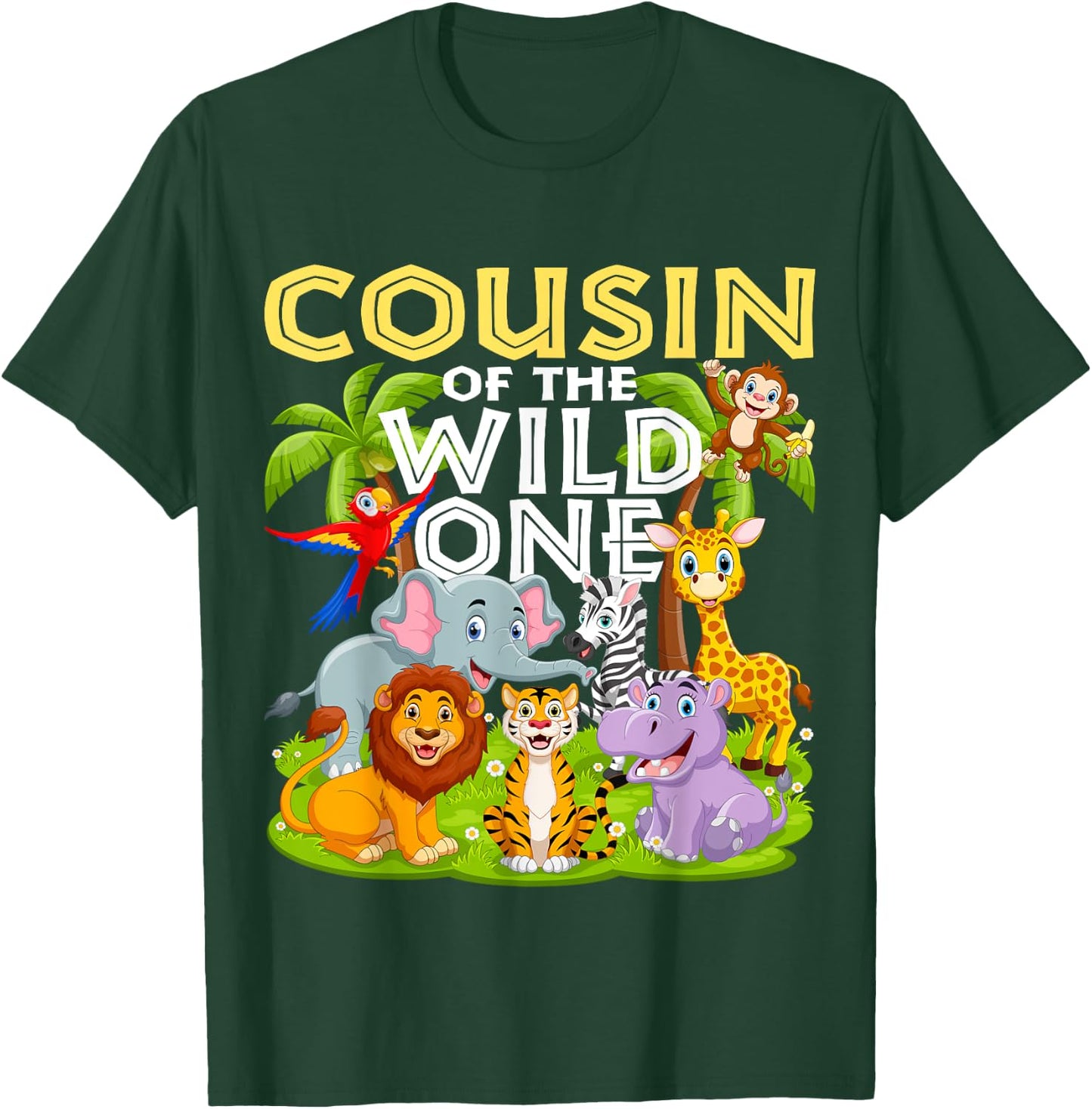 Cousin Of The Wild One 1st Birthday Zoo Animal Safari Jungle T-Shirt - T-Shirt | Forest