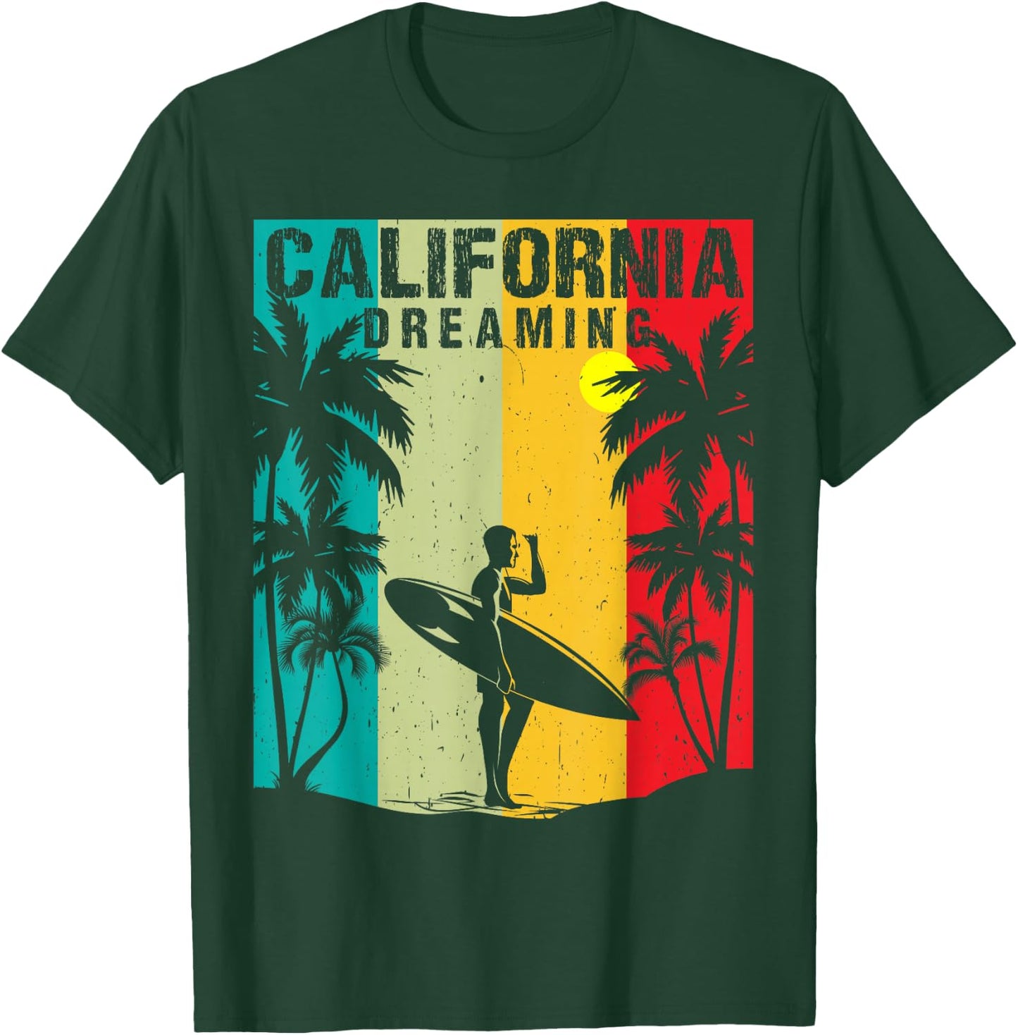 California Dreaming Men Women Surfing Beach Summer Vacation T-Shirt - T-Shirt | Forest