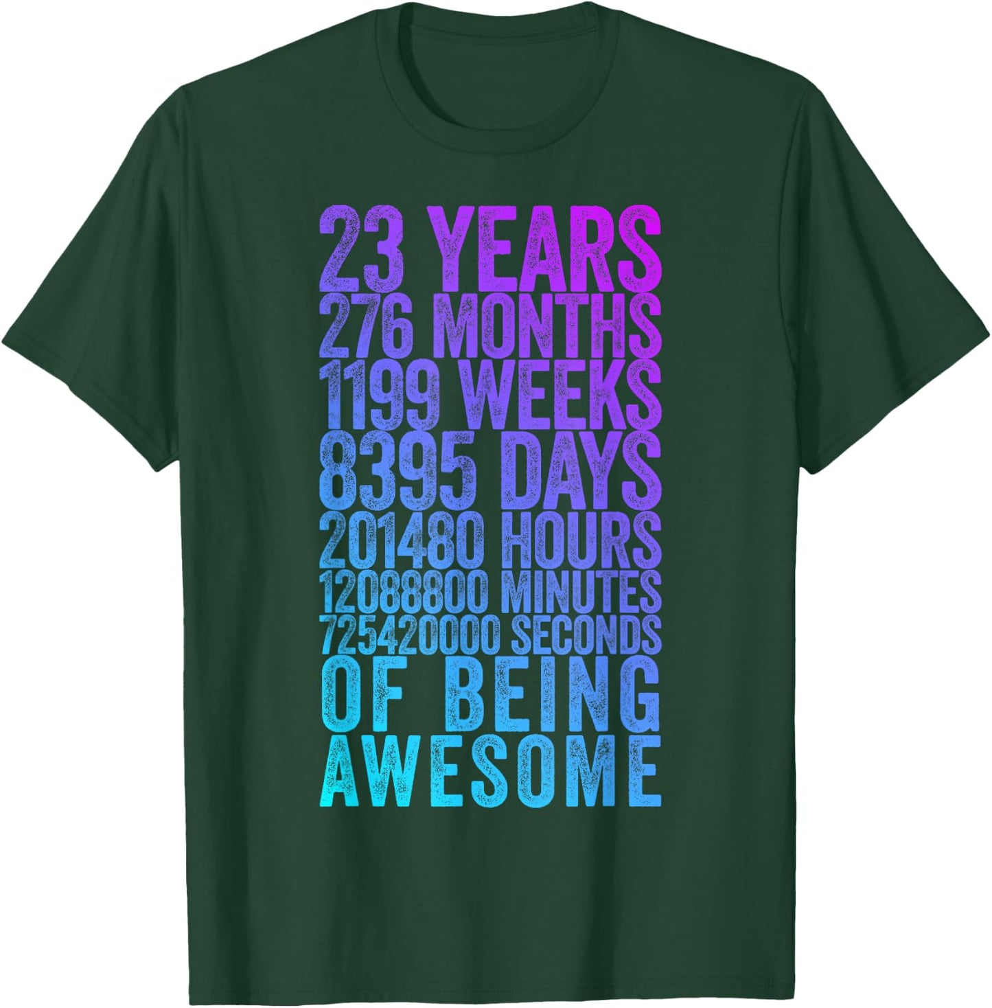 Funny 23rd Birthday Shirt Old Meter Funny 23 Year Old Gifts T-Shirt - T-Shirt | Forest