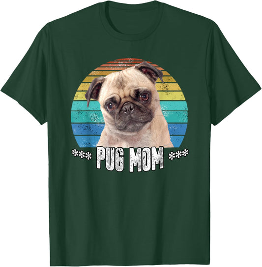 Pug Mom Mama Mothers Day Gift T-Shirt - T-Shirt | Forest