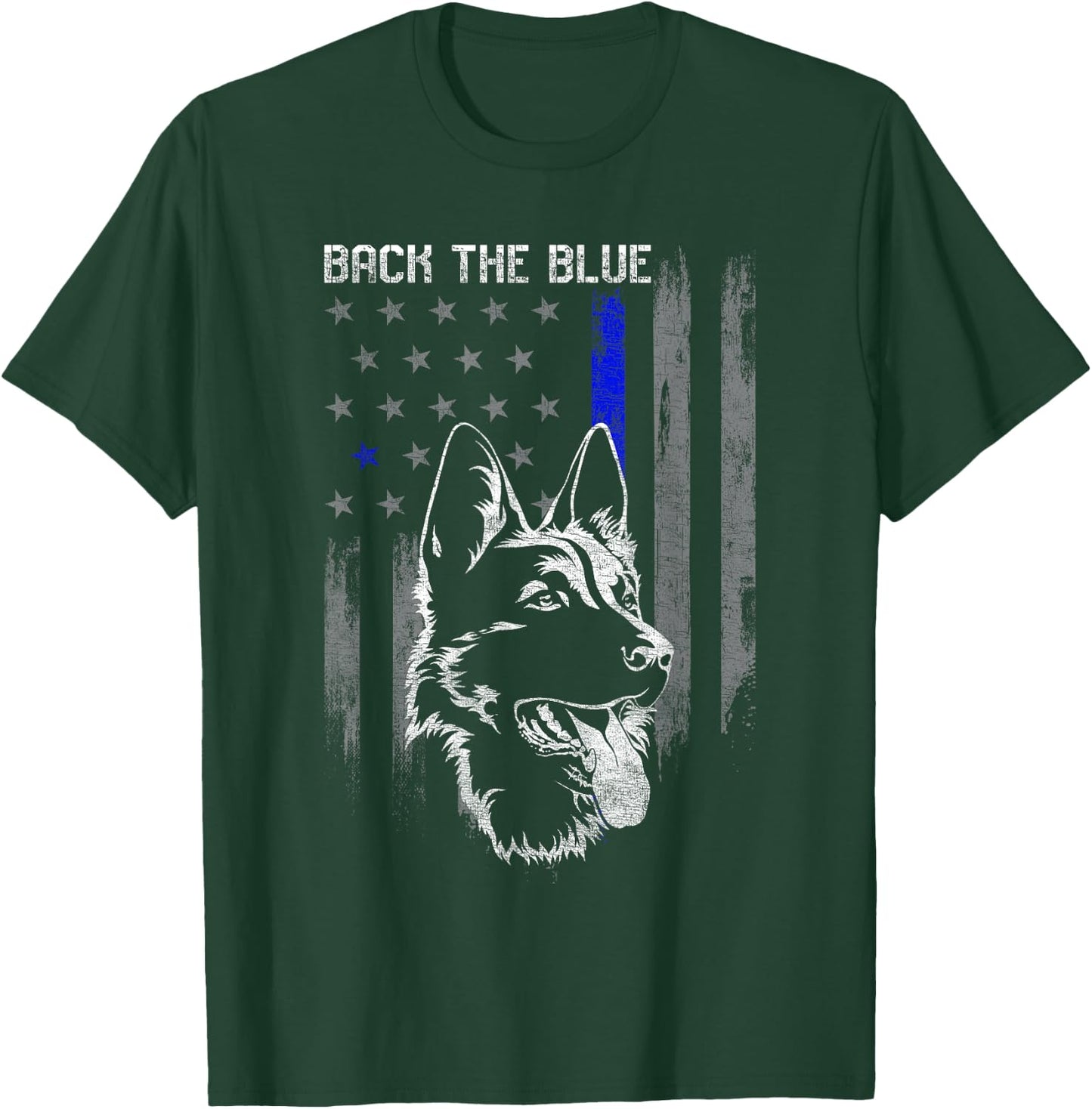 Back The Blue Thin Blue Line Flag German Shepherd Police T-Shirt - T-Shirt | Forest