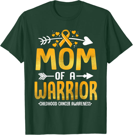 Mom Of A Warrior Childhood Cancer Awareness Gold Ribbon T-Shirt - T-Shirt | Forest