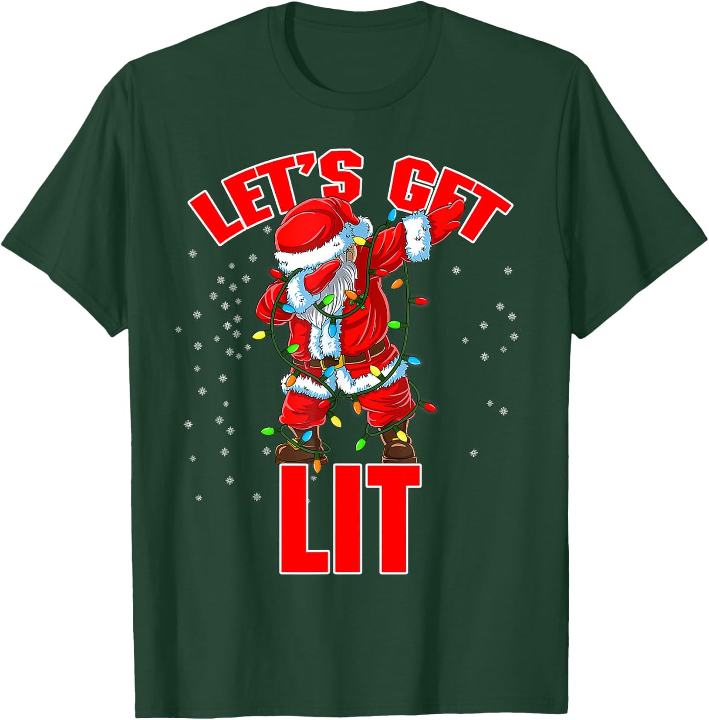 Let's Get Lit Drinking Santa Hat Dabbing Christmas Lights T-Shirt - T-Shirt | Forest