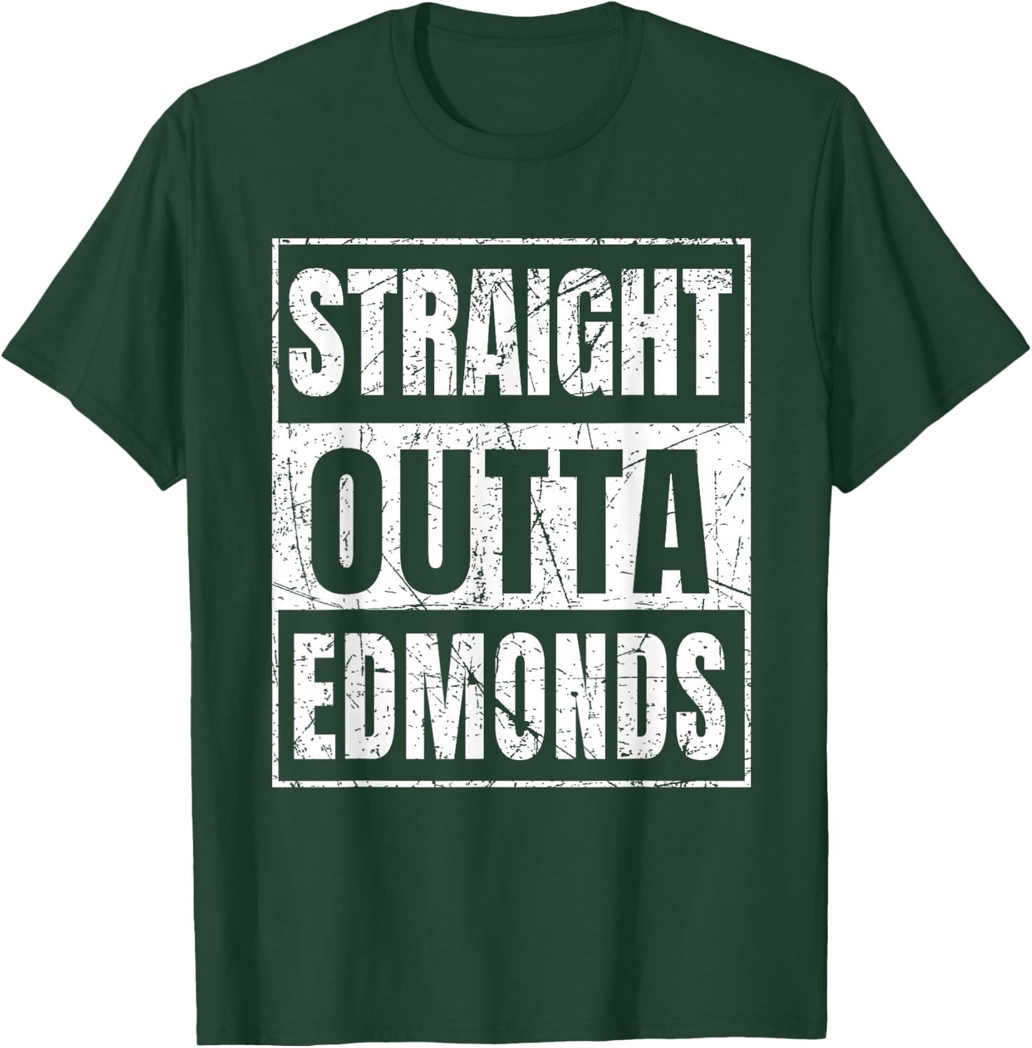 Straight Outta Edmonds Washington T-Shirt - T-Shirt | Forest