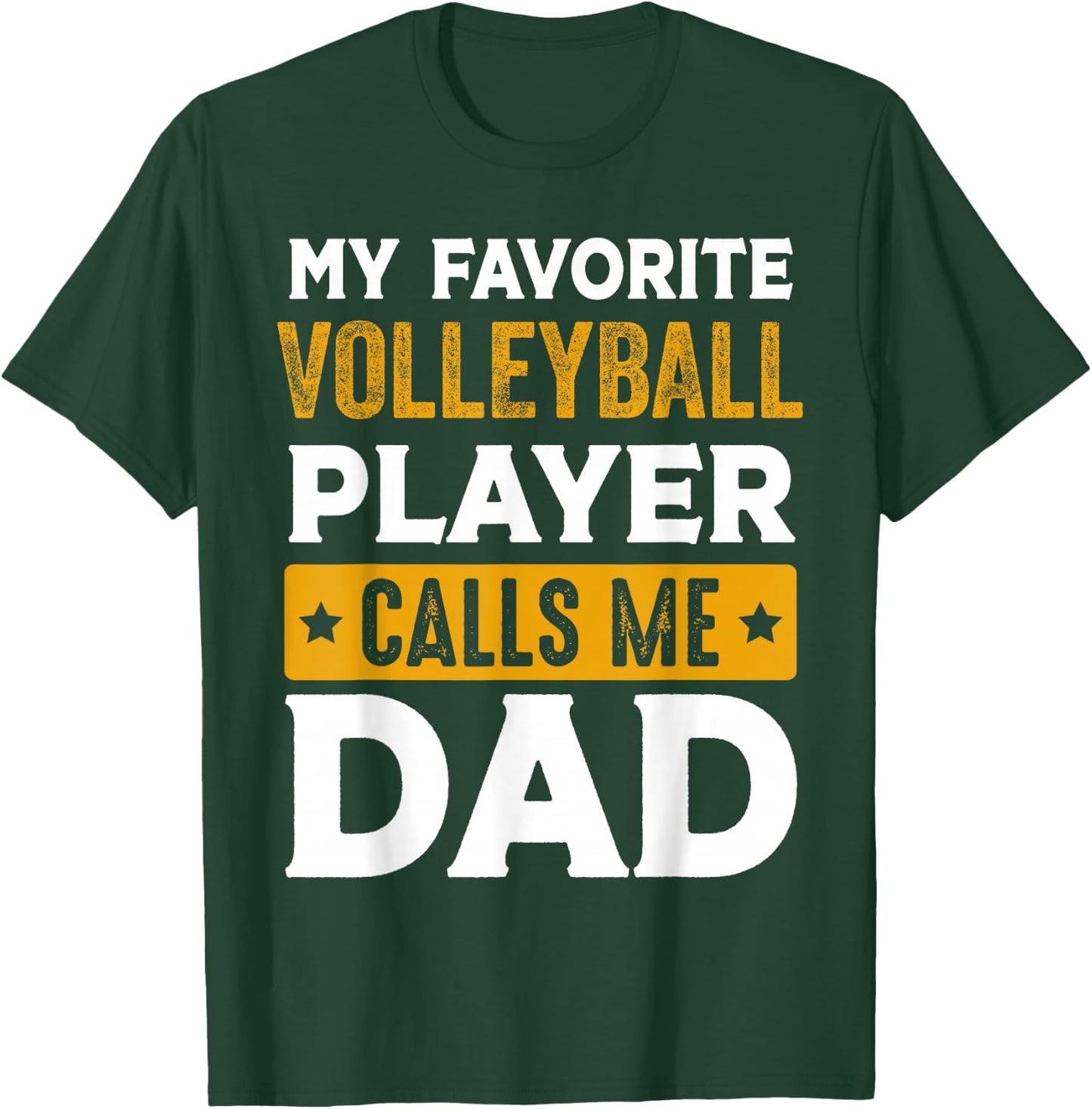 Proud Volleyball Dad Father's Day Funny Volleyball Daddy T-Shirt - T-Shirt | Forest