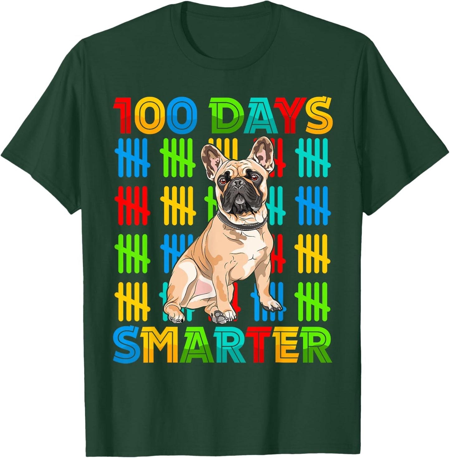100 Days Smarter Frenchie Dog Lovers 100 Days Of School Kids T-Shirt - T-Shirt | Forest