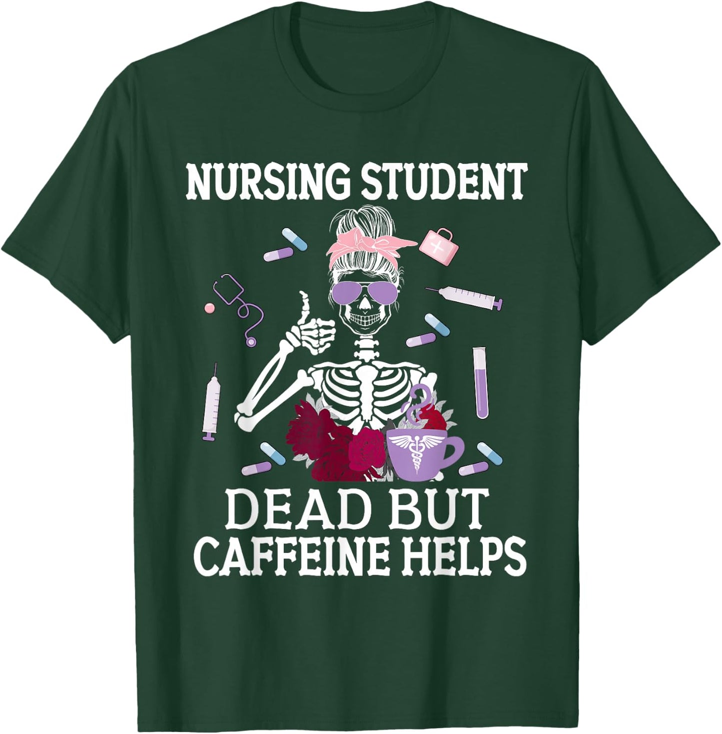 Nursing Student Future Nurse In Progress T-Shirt - T-Shirt | Forest