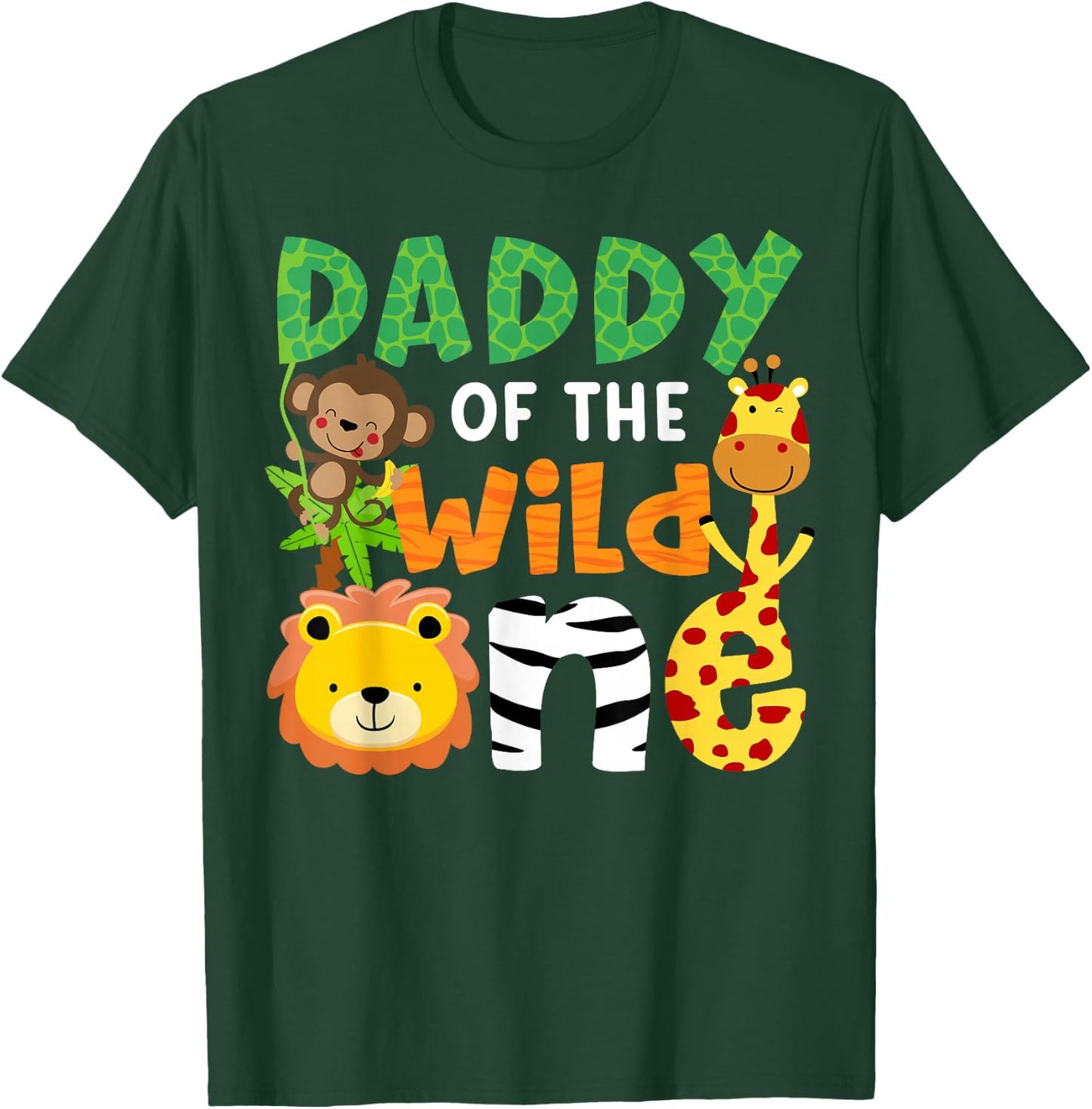 Daddy of the Wild One Zoo Theme Bday Safari Jungle Animals T-Shirt - T-Shirt | Forest