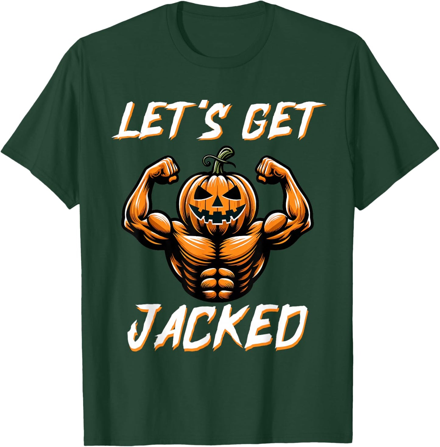 Let's Get Jacked Funny Halloween Gym Workout Jack O Lantern T-Shirt - T-Shirt | Forest