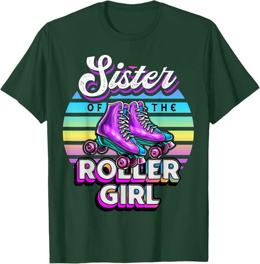 Sister Roller Girl Roller Skating Birthday Matching Family T-Shirt - T-Shirt | Forest
