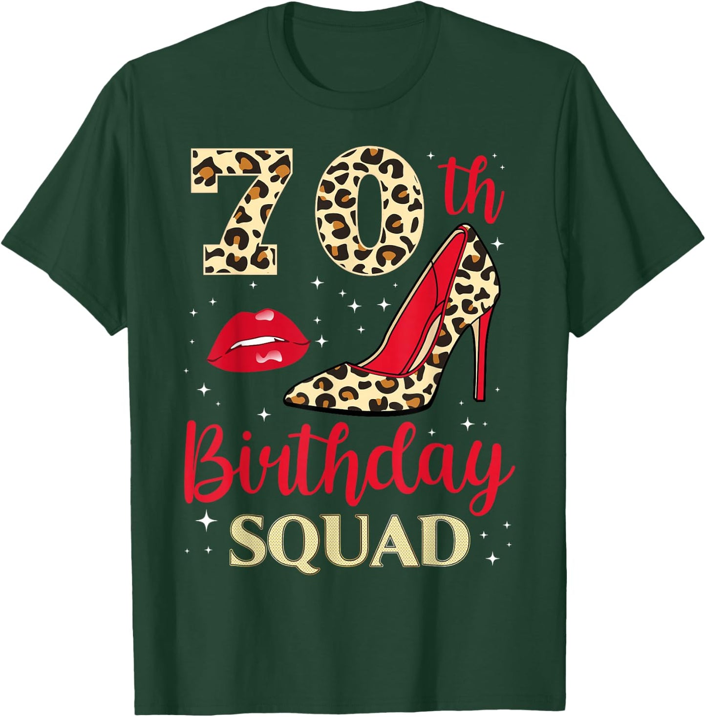 70 Year Old Birthday Squad Leopard 70th B-Day Family T-Shirt - T-Shirt | Forest