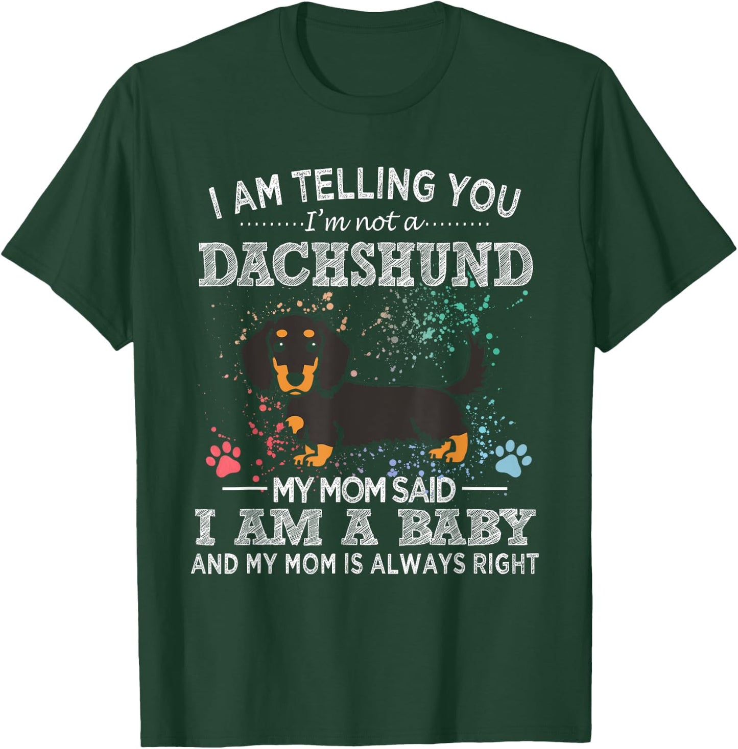 Funny Black And Tan Long-Haired Dachshund Mom Puppy Dog Mama Women T-Shirt - T-Shirt | Forest