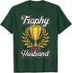 Funny Husband Fathers Day Fiance Trophy Anniversary Cute Gag T-Shirt - T-Shirt | Forest