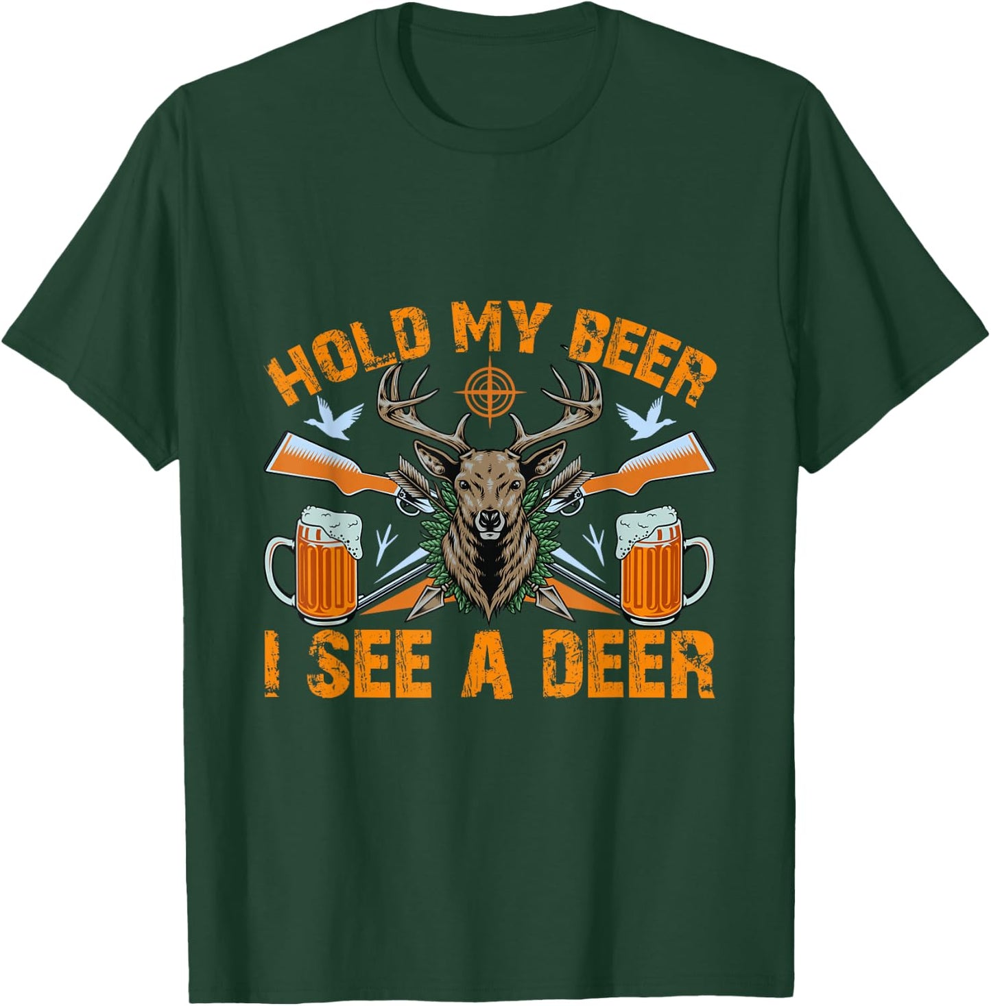Hold-my beer I see a deer Funny Hunting and Beer T-Shirt - T-Shirt | Forest