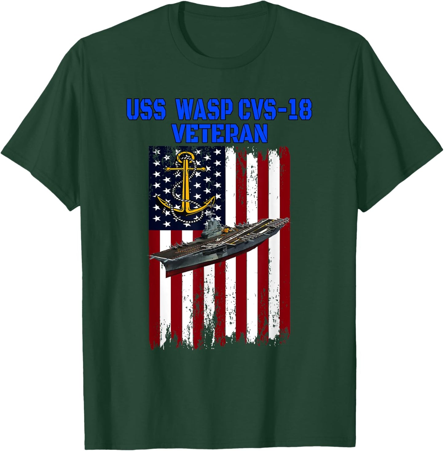 USS Wasp CVS-18 Aircraft Carrier Veterans Day Father's Day T-Shirt - T-Shirt | Forest