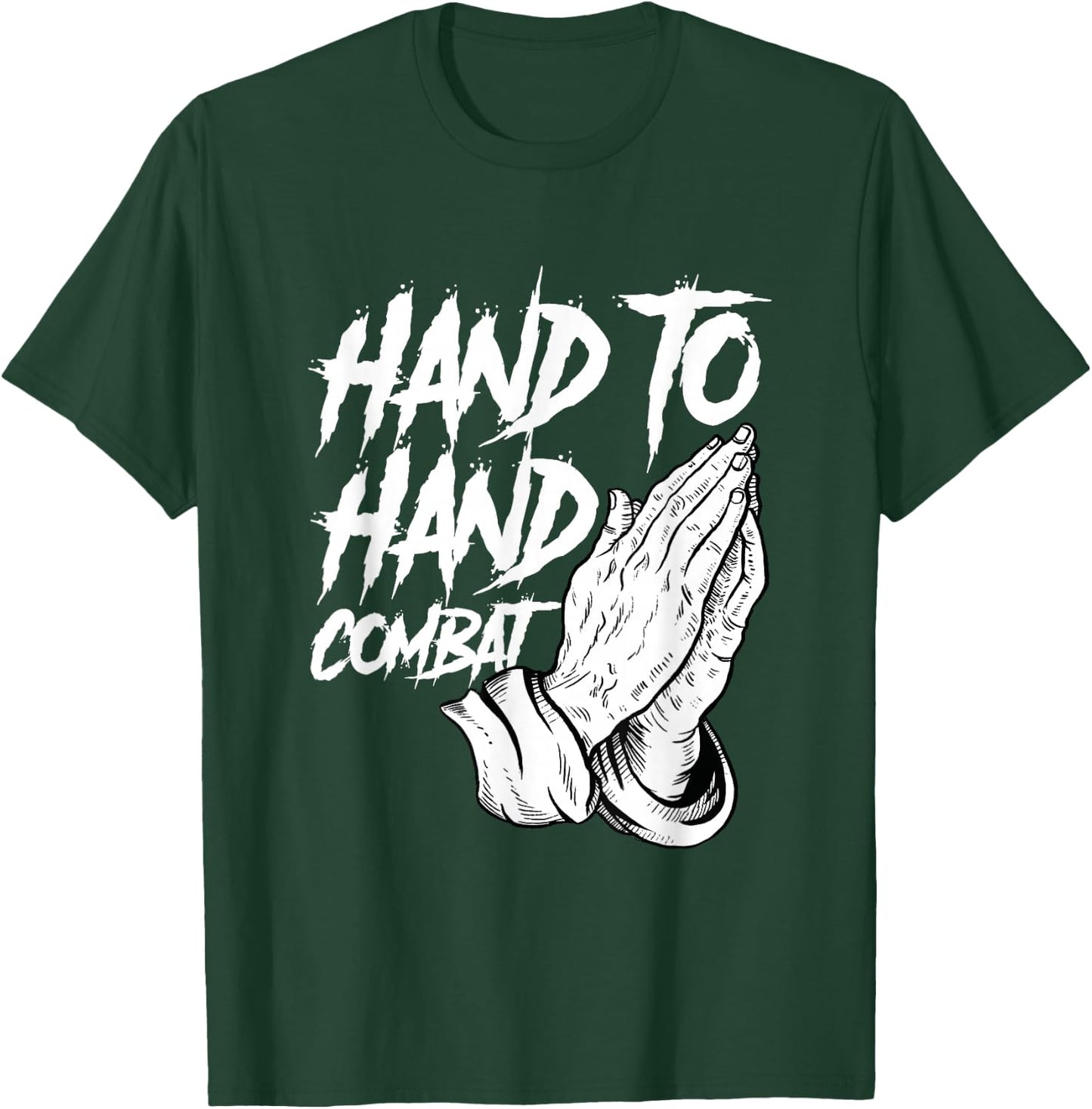 Praying Hands Christian Hand To Hand Combat T-Shirt - T-Shirt | Forest
