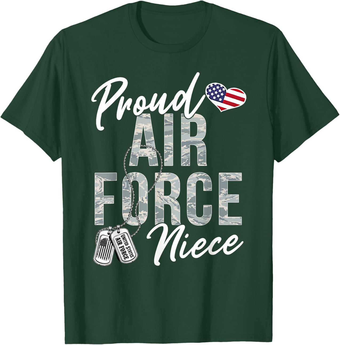 Proud Air Force Niece US Air Force Graduation Niece T-Shirt - T-Shirt | Forest