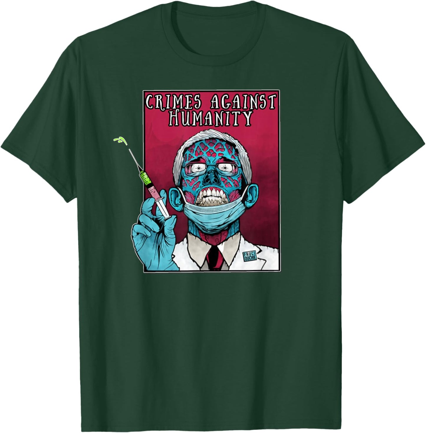 Fauci anti Government Mandate Arrest Dr Fauci Zombie Protest T-Shirt - T-Shirt | Forest