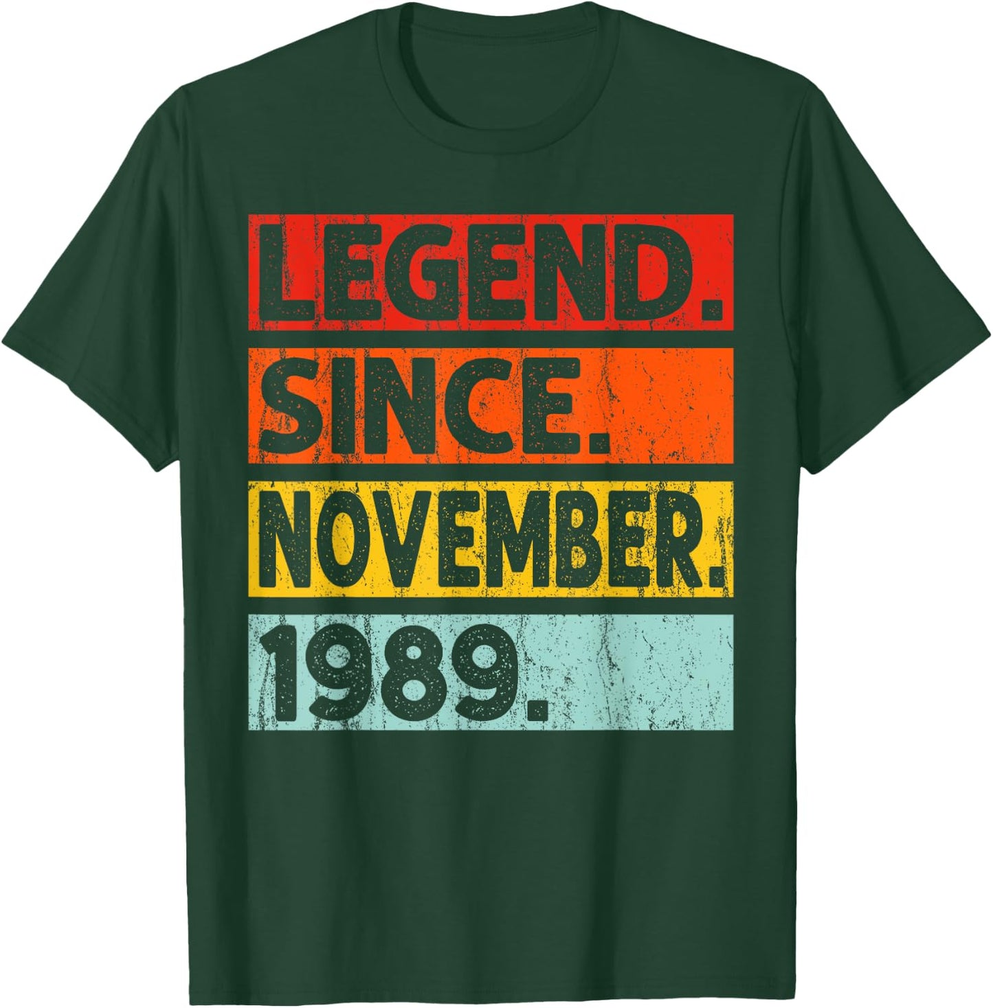 Legend Since November 1989 Birthday November 1989 Vintage T-Shirt - T-Shirt | Forest