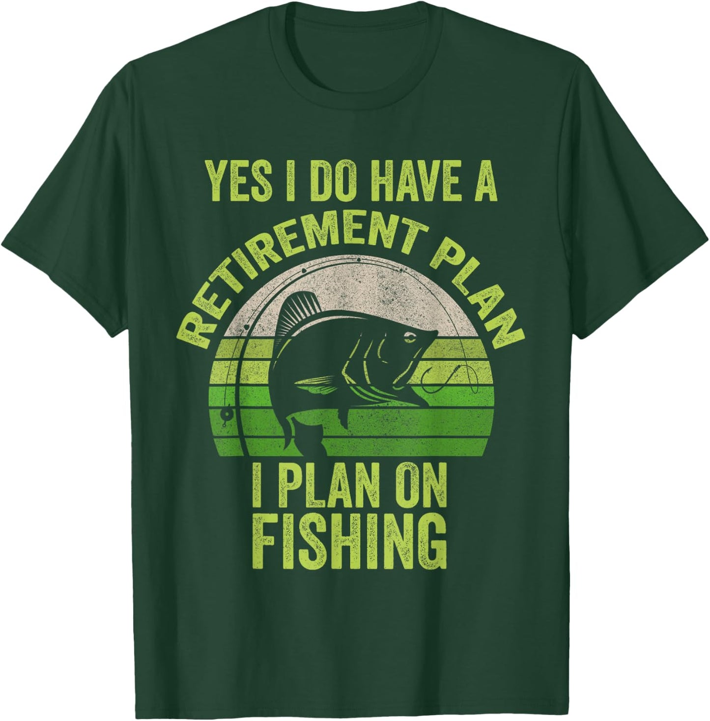 Funny Retired Fishing Shirt , Retirement Fishing T-Shirt - T-Shirt | Forest