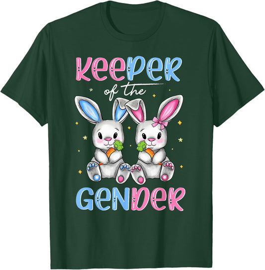 Easter Bunny Keeper Of The Gender Reveal Baby Happy Easter T-Shirt - T-Shirt | Forest