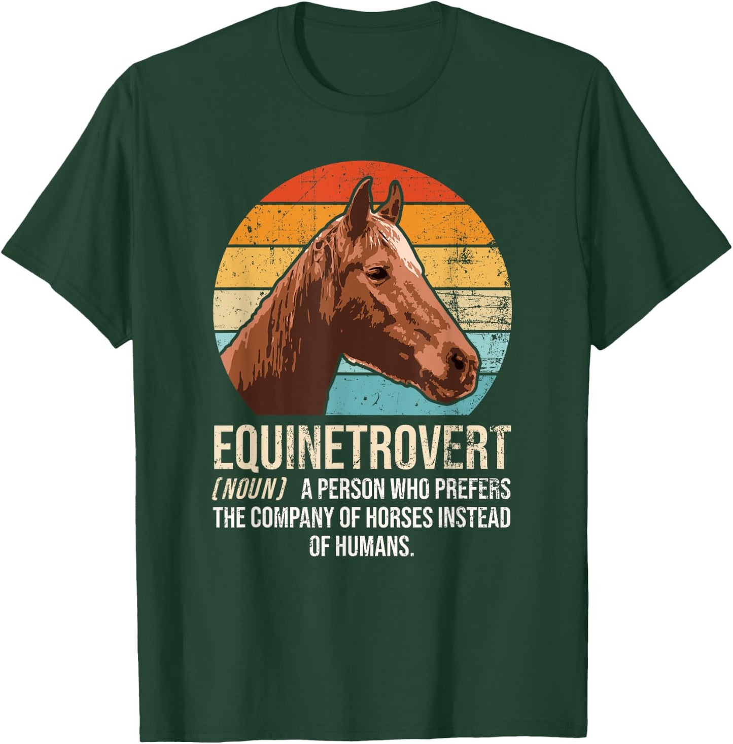 Horse Lover, Equestrian, Horse Rider, Horse Trainer, Horse T-Shirt - T-Shirt | Forest