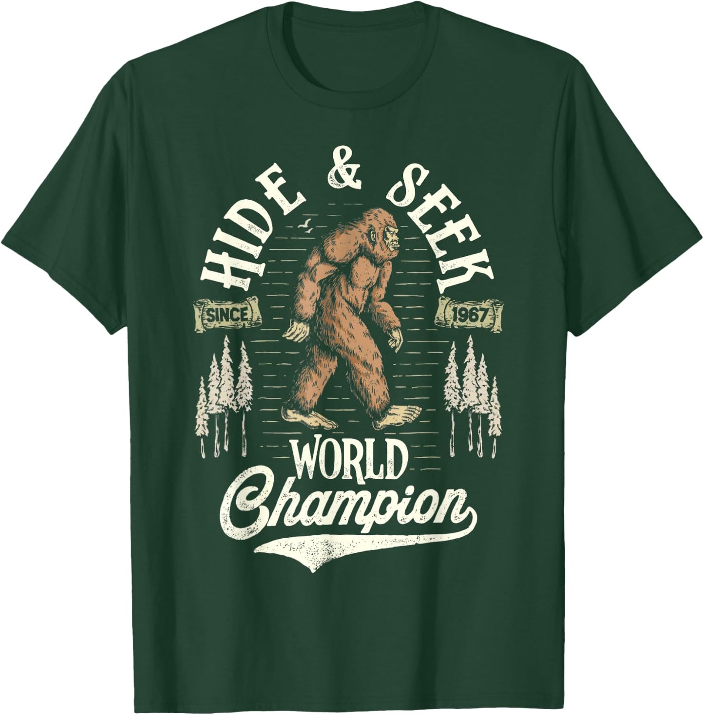 Bigfoot Hide And Seek World Champion Sasquatch Retro Vintage T-Shirt - T-Shirt | Forest