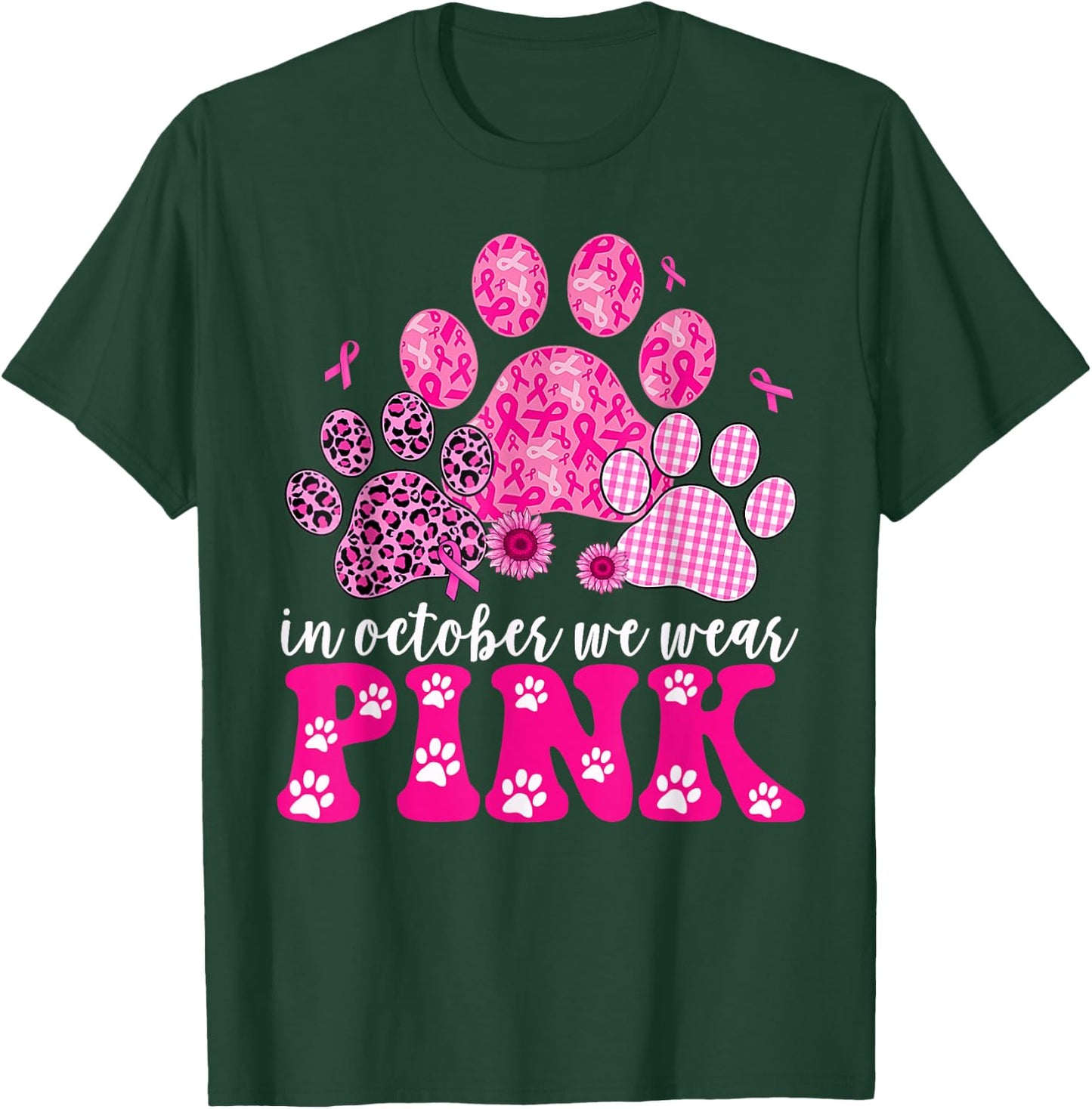 In October We Wear Pink Dog Cat Paw Breast Cancer Awareness T-Shirt - T-Shirt | Forest