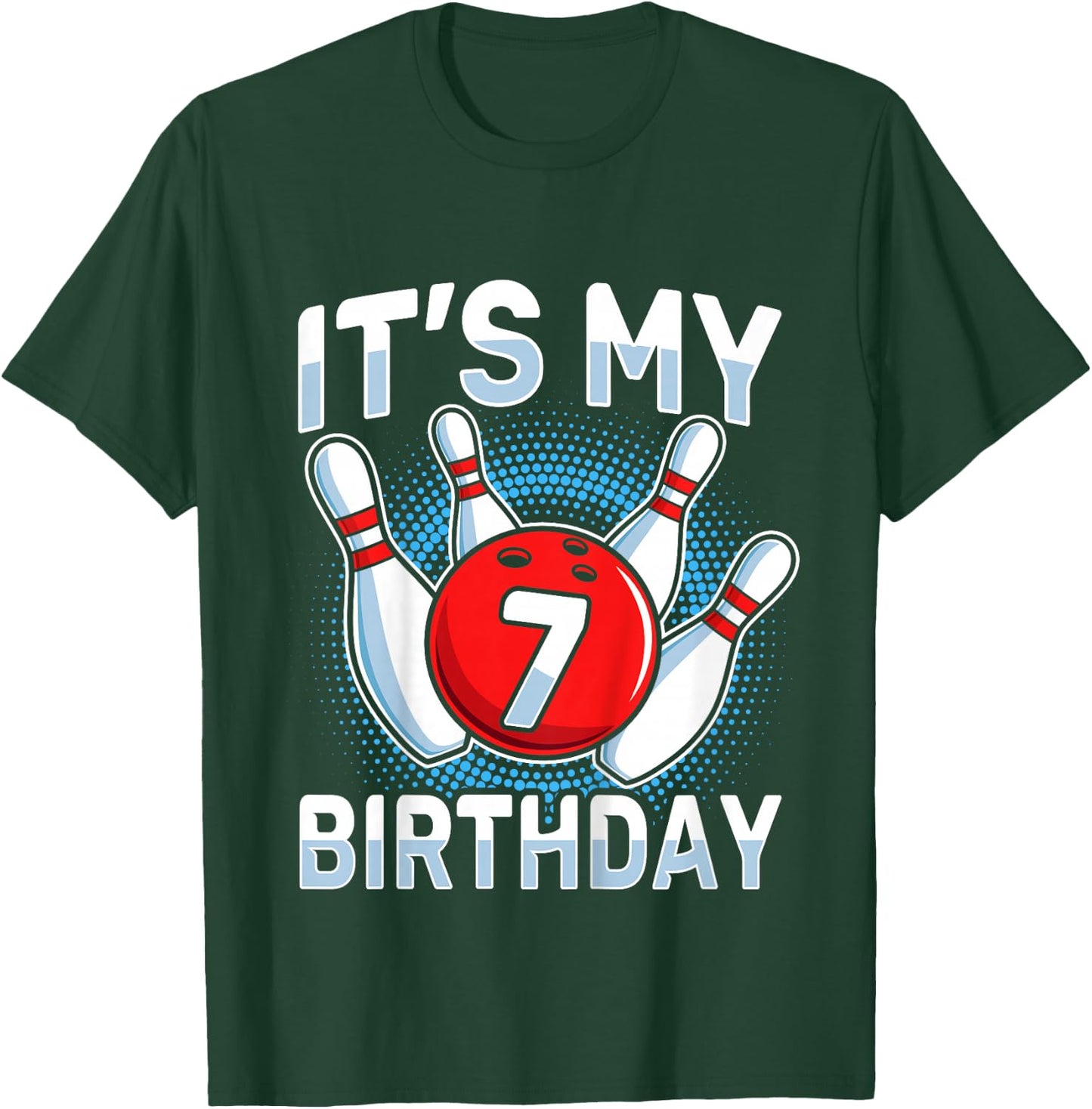 7 Years Old Bowling 7th Birthday Party Boys Girls T-Shirt - T-Shirt | Forest