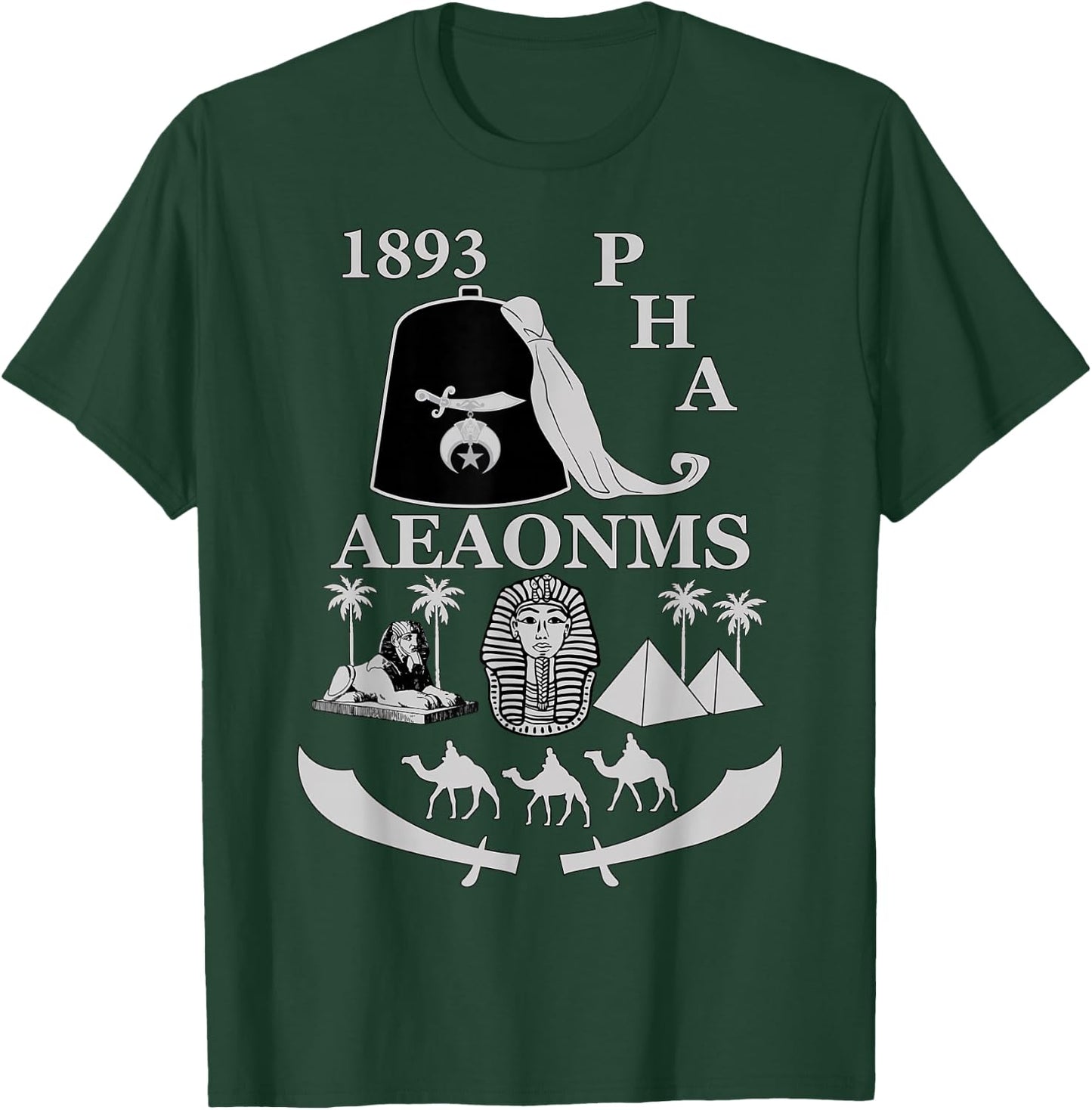 Shriners 1893 PHA Pharaoh AEAONMS Freemasons Father's Day T-Shirt - T-Shirt | Forest