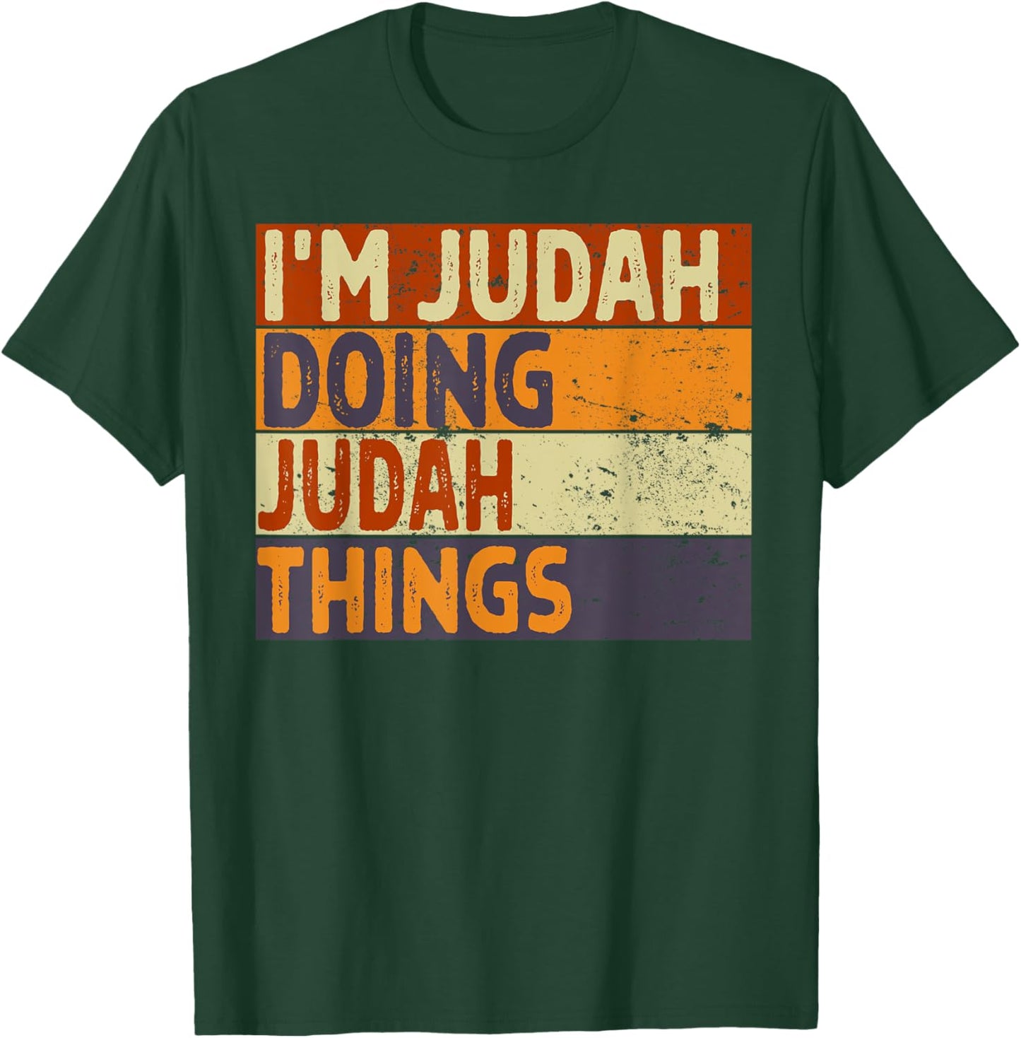 Retro I'm JUDAH Doing JUDAH Things Funny Birthday Joke T-Shirt - T-Shirt | Forest