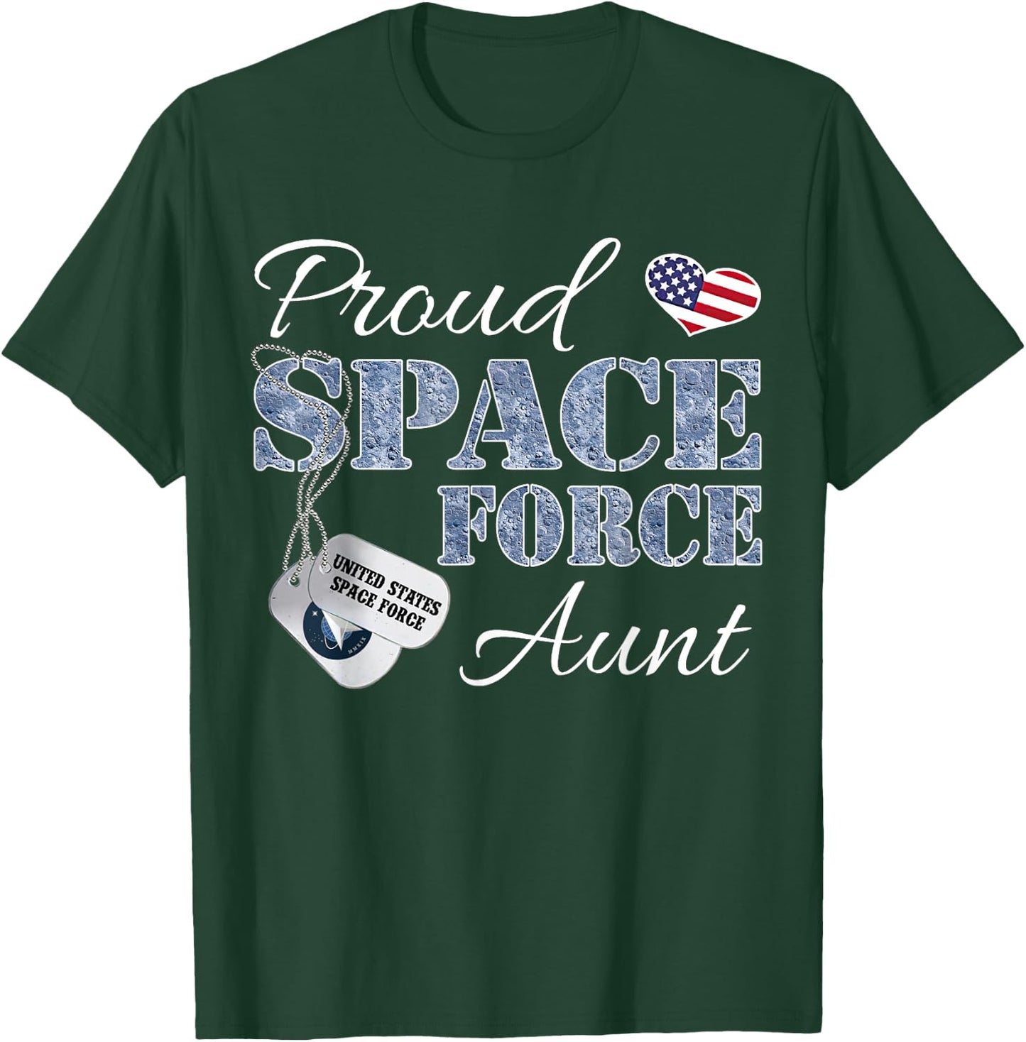 Proud Space Force Aunt Space Force Graduation T-Shirt - T-Shirt | Forest