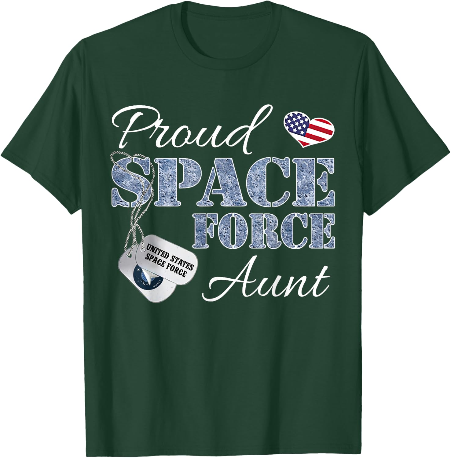 Proud Space Force Aunt Space Force Graduation T-Shirt - T-Shirt | Forest