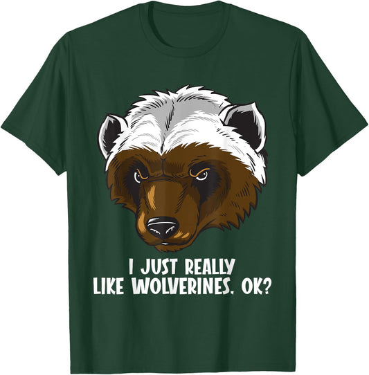 I just really like Wolverines Wolverine T-Shirt - T-Shirt | Forest