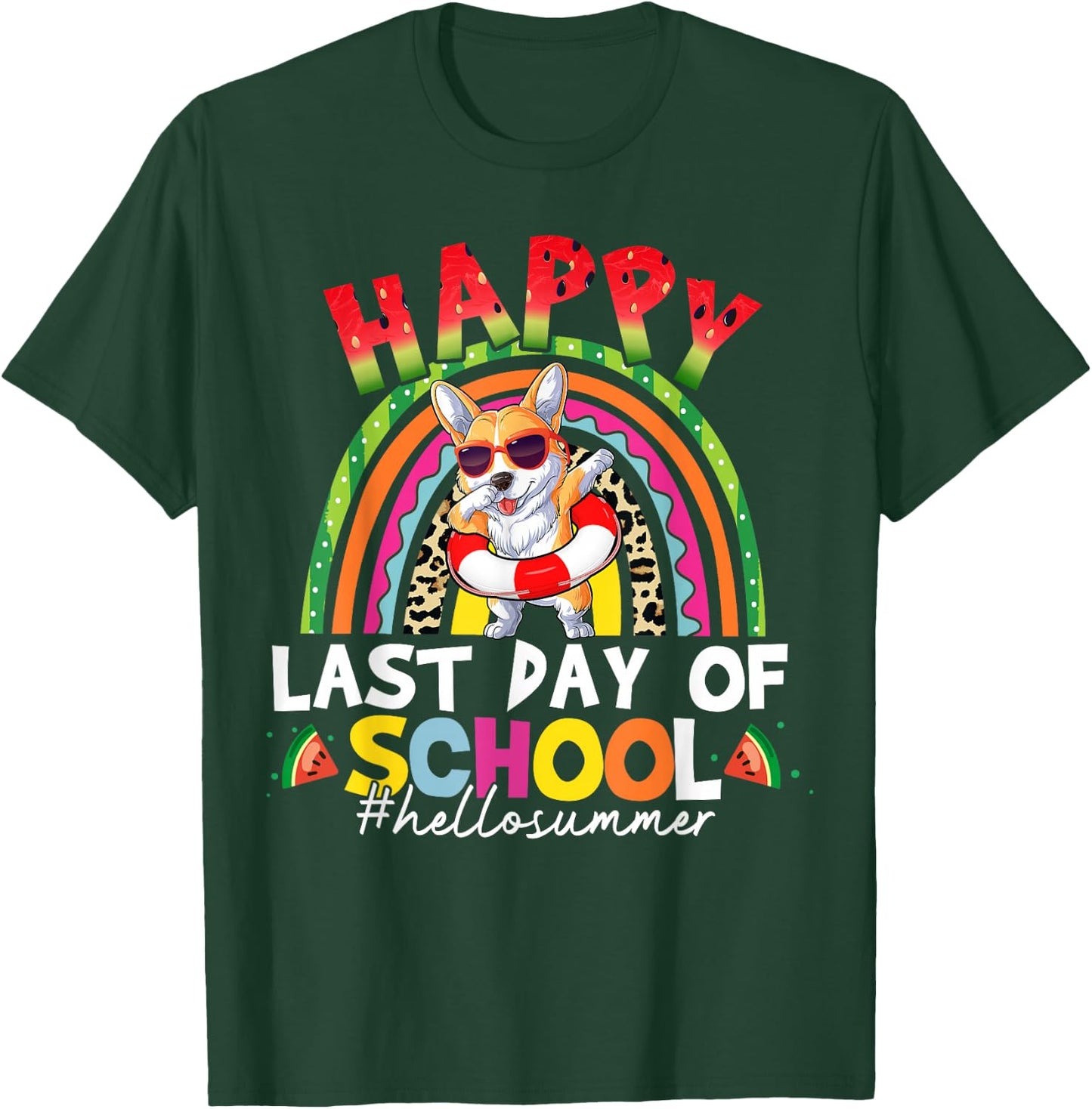 Happy Last Day of School Corgi Dabbing Rainbow Summer School T-Shirt - T-Shirt | Forest