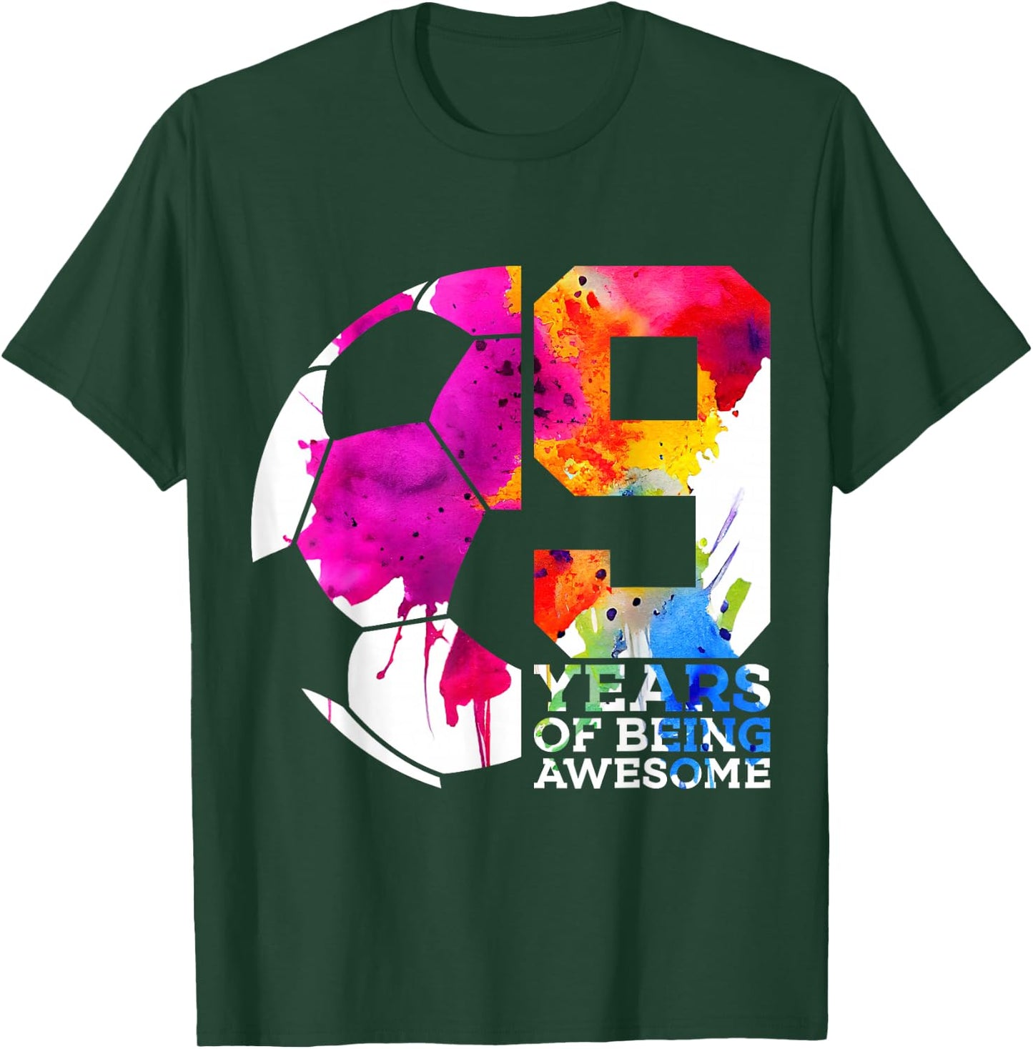9 Years of Being Awesome Soccer 9TH Birthday T-Shirt - T-Shirt | Forest