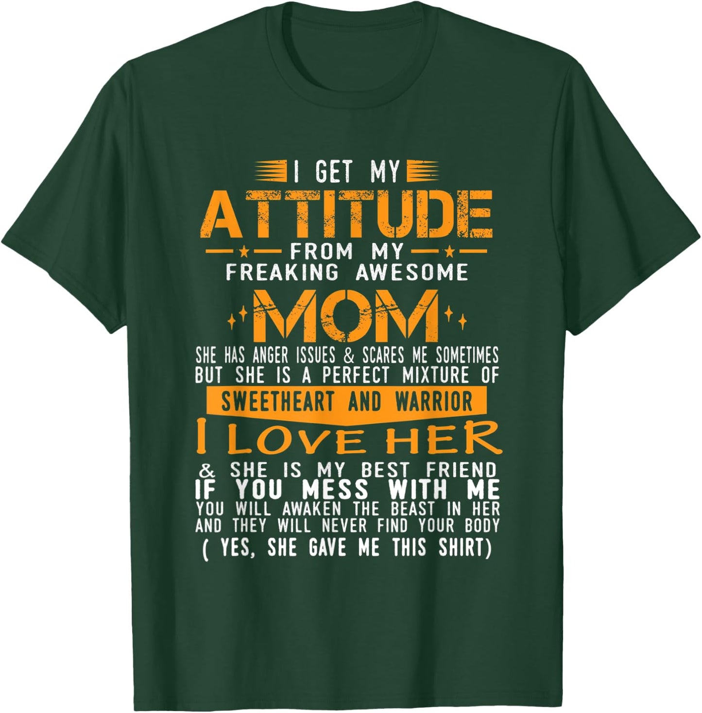 I Get My attitude from My Freaking Awesome Mom Funny Kids T-Shirt - T-Shirt | Forest