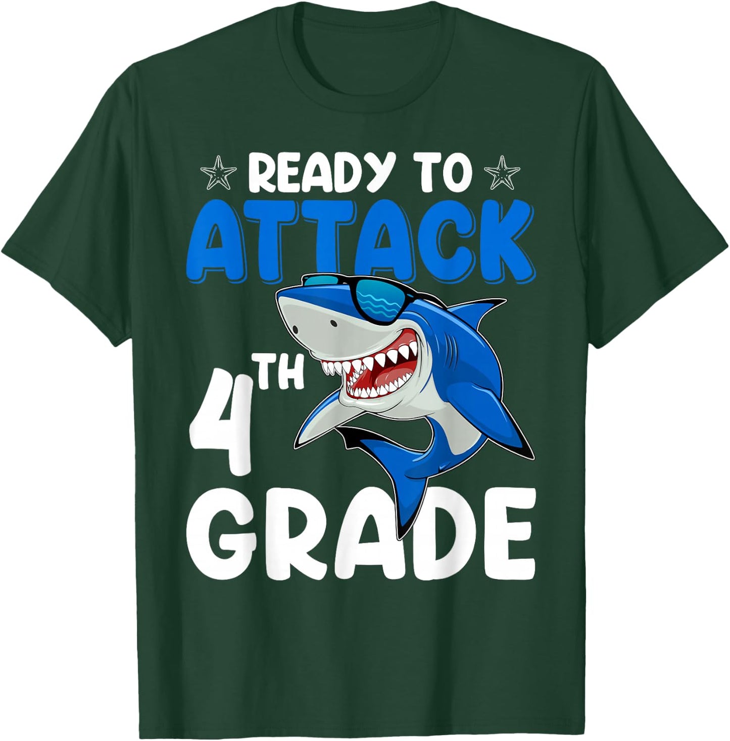 Ready To Attack 4th Grade Shark Fourth Grade Teacher Student T-Shirt - T-Shirt | Forest