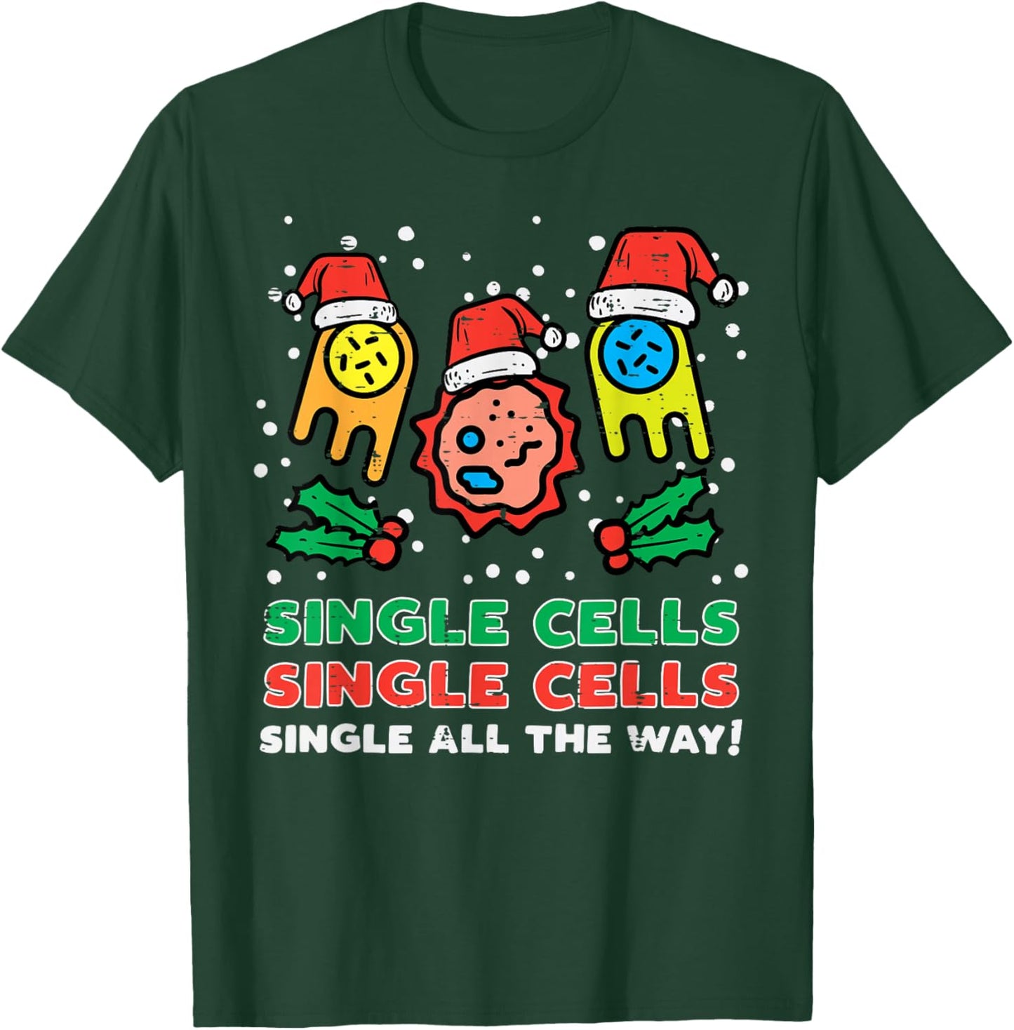 Christmas Single Cells Funny Xmas Science Biology Men Women T-Shirt - T-Shirt | Forest