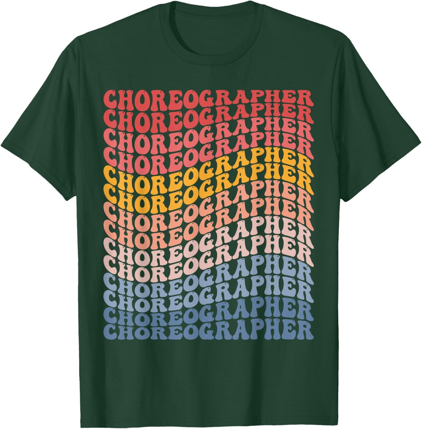 Choreographer Choreography Dance Teacher Groovy Women Kids T-Shirt - T-Shirt | Forest