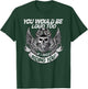 You Would be Loud too if i was riding you T-Shirt - T-Shirt | Forest