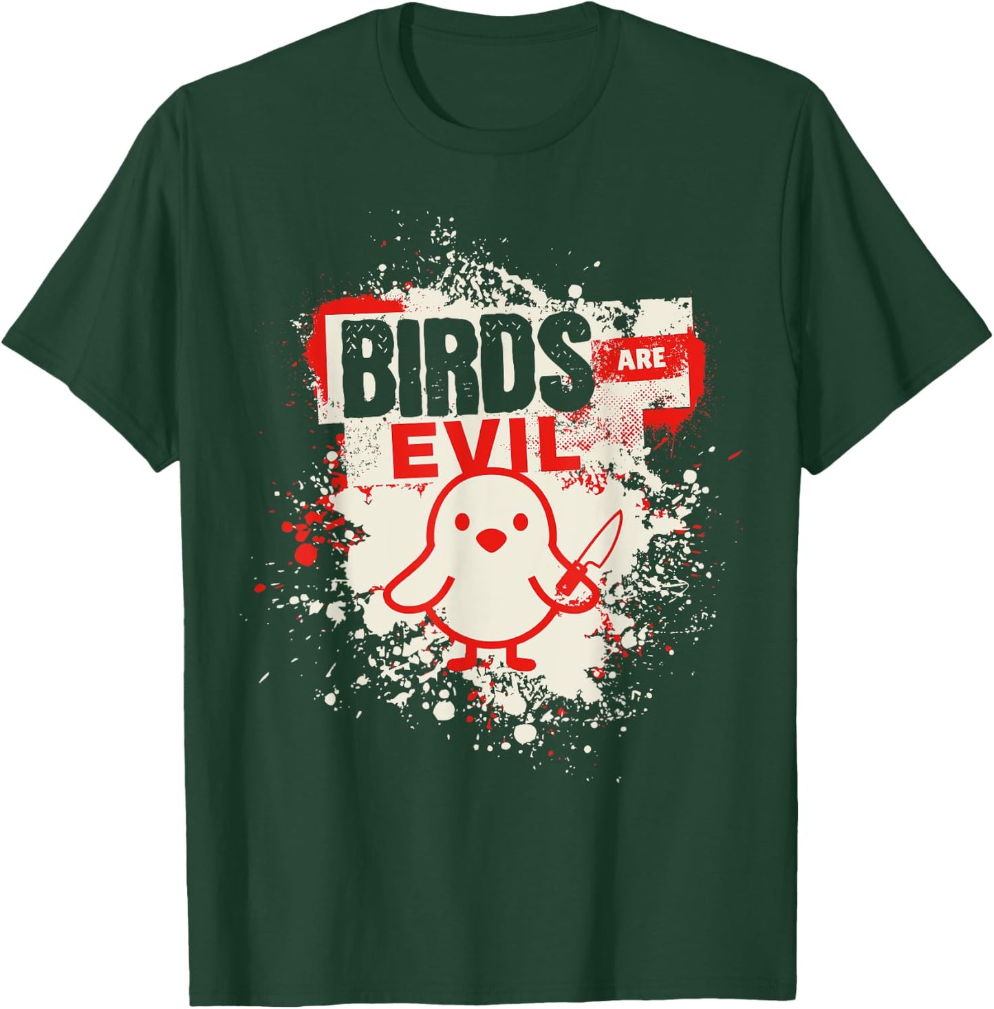 Birds Are Evil Funny Ornithophobia Bird Phobia Goose Knife T-Shirt - T-Shirt | Forest